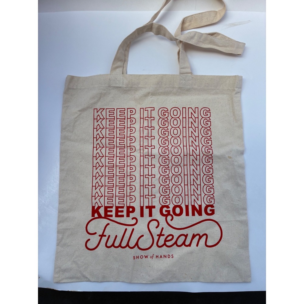 Show of Hands Keep It Going Full Steam Canvas Tote Bag Cream Red Graphic Shopper